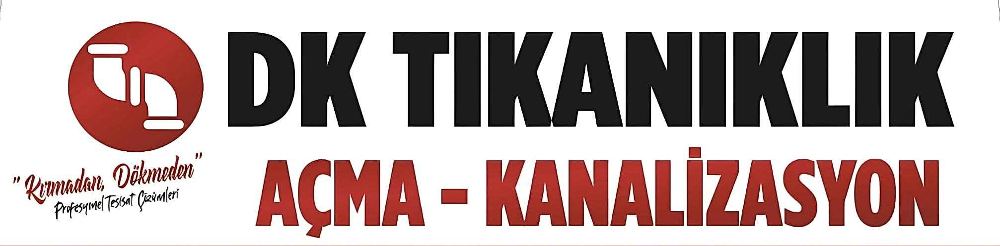 DK TIKANIKLIK AÇMA, ANTALYA
